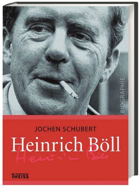 Jochen Schubert: Schubert, J: Heinrich Böll, Buch