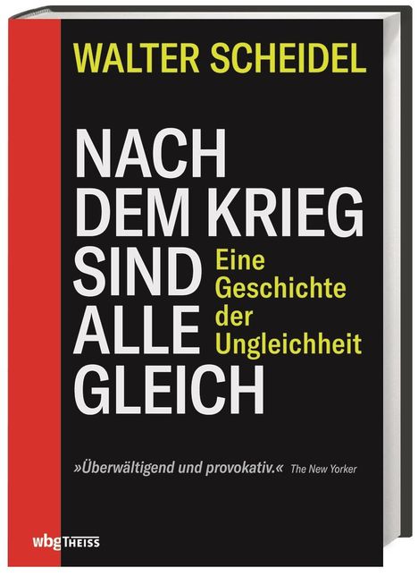 Walter Scheidel: Scheidel, W: Nach dem Krieg sind alle gleich, Buch