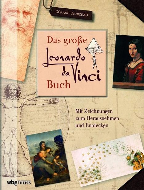 Gérard Denizeau: Das große Leonardo da Vinci-Buch, Buch