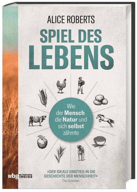 Alice Roberts: Roberts, A: Spiel des Lebens, Buch