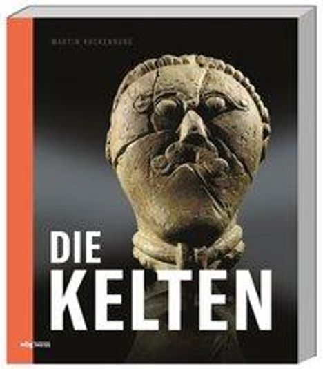 Martin Kuckenburg: Die Kelten, Buch