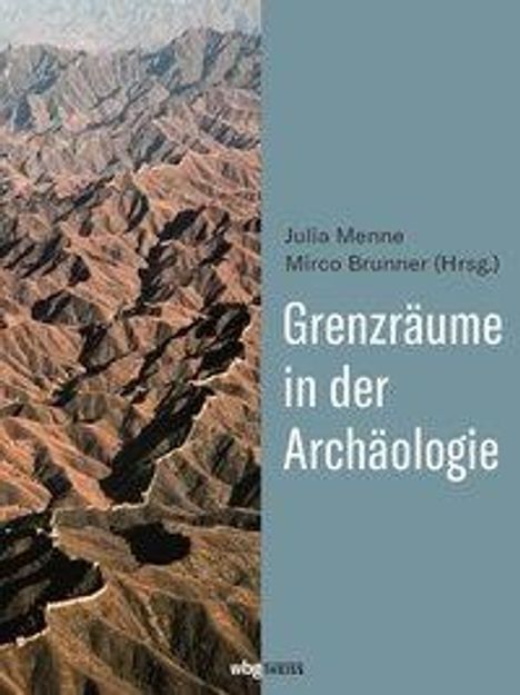 Grenzräume in der Archäologie, Buch