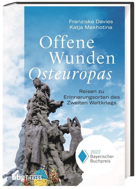 Franziska Davies: Offene Wunden Osteuropas, Buch