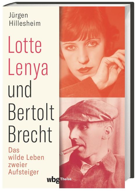 Jürgen Hillesheim: Lotte Lenya und Bertolt Brecht, Buch