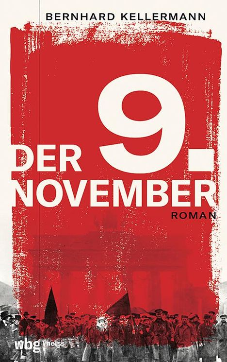 Bernhard Kellermann: Der 9. November, Buch