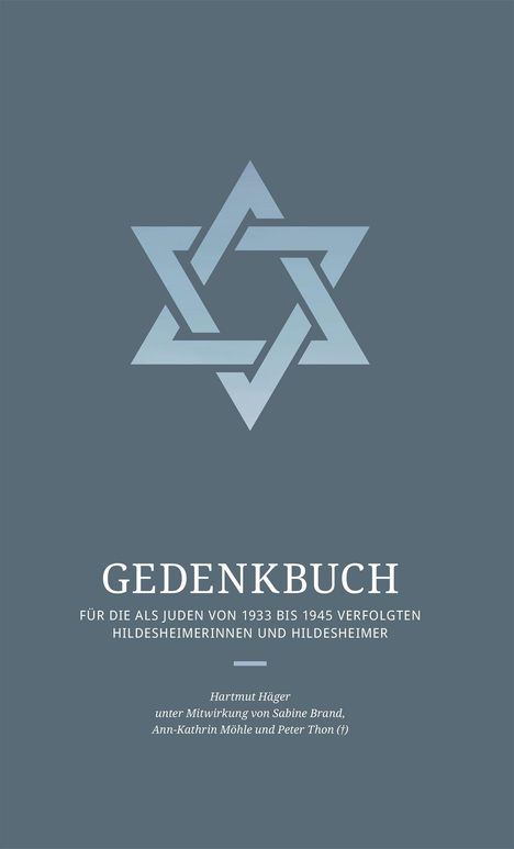 "Gedenkbuch für die als Juden von 1933 bis 1945 Verfolgten Hildesheimerinnen und Hildesheimer." Illustration: Davidstern.