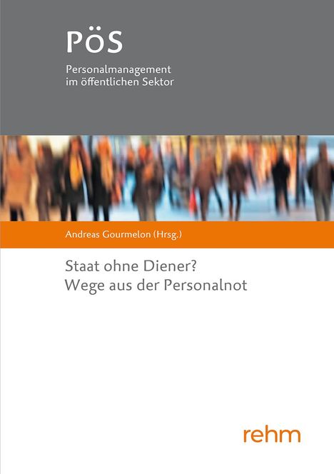 Staat ohne Diener? Wege aus der Personalnot, Buch