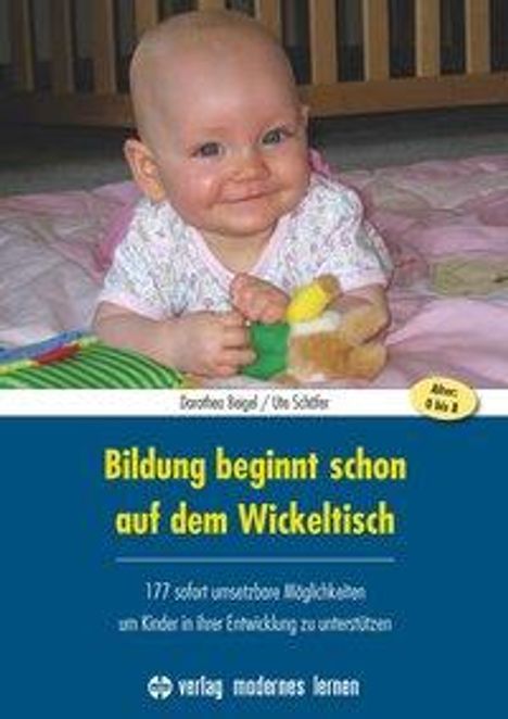 Dorothea Beigel: Bildung beginnt schon auf dem Wickeltisch, Buch