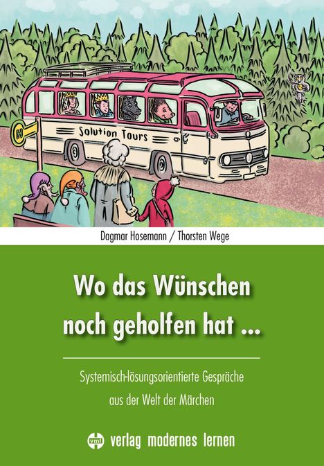 Dagmar Hosemann: Wo das Wünschen noch geholfen hat ..., Buch