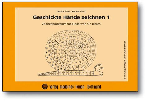 Sabine Pauli: Geschickte Hände zeichnen 1, Buch