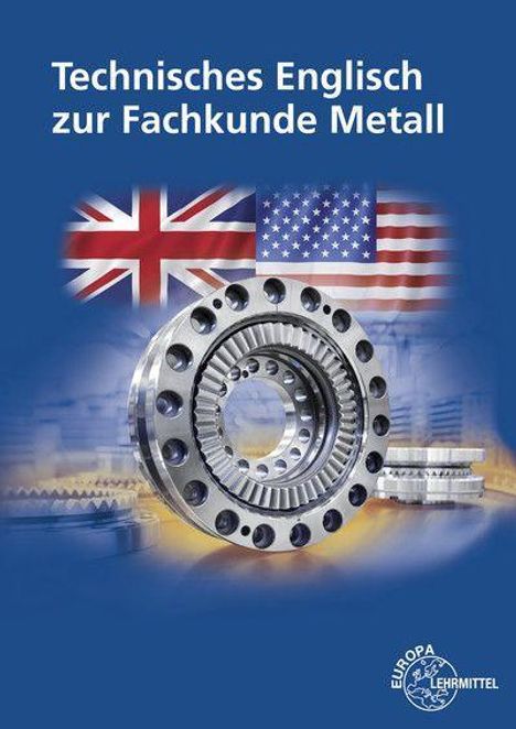Eckhard Ignatowitz: Technisches Englisch zur Fachkunde Metall, Buch