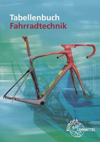 Rüdiger Bellersheim: Tabellenbuch Fahrradtechnik, Buch