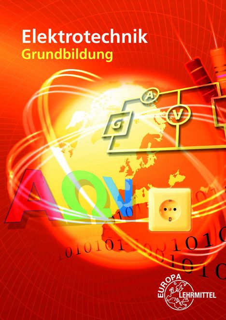 Horst Bumiller: Elektrotechnik Grundbildung, Buch