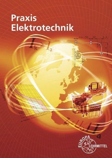Peter Braukhoff: Praxis Elektrotechnik, Buch