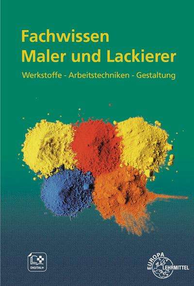 Stephan Lütten: Fachwissen Maler und Lackierer, Buch