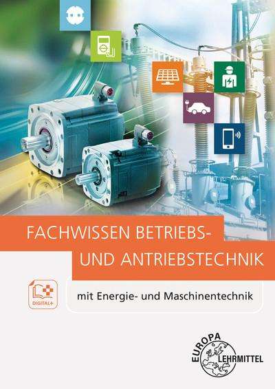 Hartmut Fritsche: Fachwissen Betriebs- und Antriebstechnik, Buch
