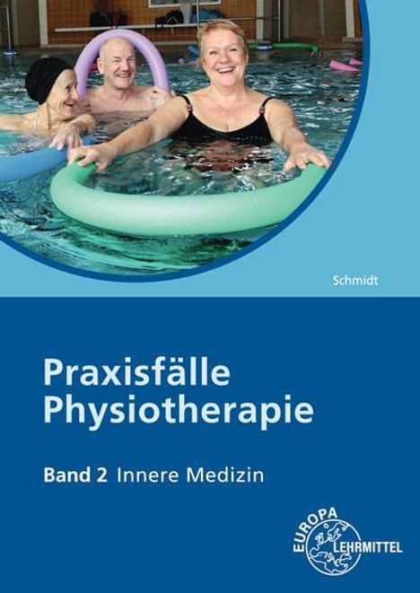 Mandy Gerin: Praxisfälle Physiotherapie. Band 2: Innere Medizin, Buch