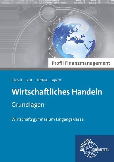 Thomas Barnert: Barnert, T: Wirtschaftl. Handeln/ Finanzmanagement, Buch