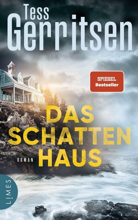 Tess Gerritsen: Das Schattenhaus, Buch