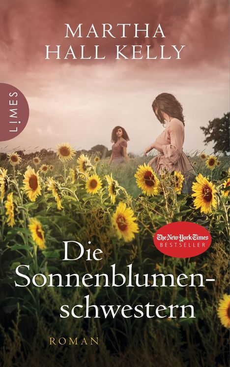 Martha Hall Kelly: Die Sonnenblumenschwestern, Buch