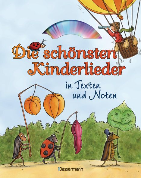 Die schönsten Kinderlieder in Texten und Noten, Buch