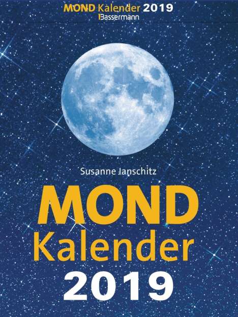 Susanne Janschitz: Mondkalender 2019 - Abreißkalender, Diverse