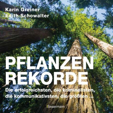Karin Greiner: Pflanzenrekorde, Buch