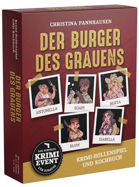 Christina Pannhausen: Der Burger des Grauens. Krimidinner-Rollenspiel und Kochbuch. Für 6 Spieler ab 12 Jahren., Diverse
