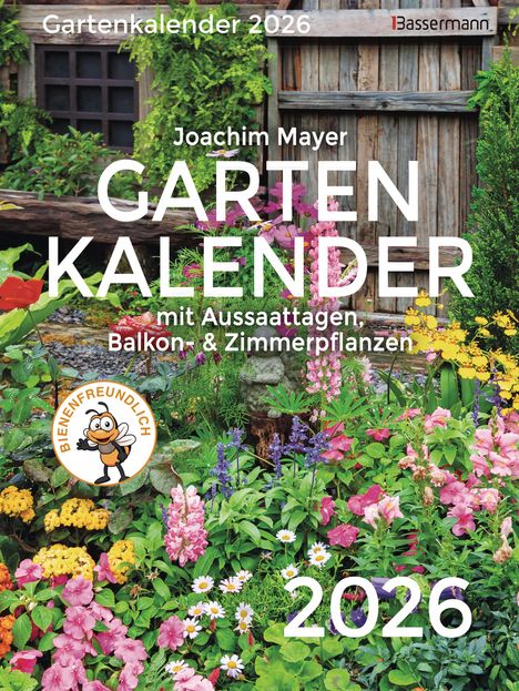 Joachim Mayer: Gartenkalender 2026, Kalender