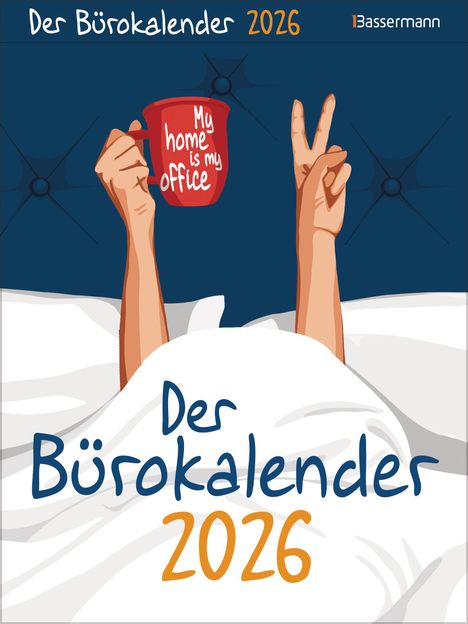 Gerald Drews: My home is my office. Der Bürokalender 2026, Kalender