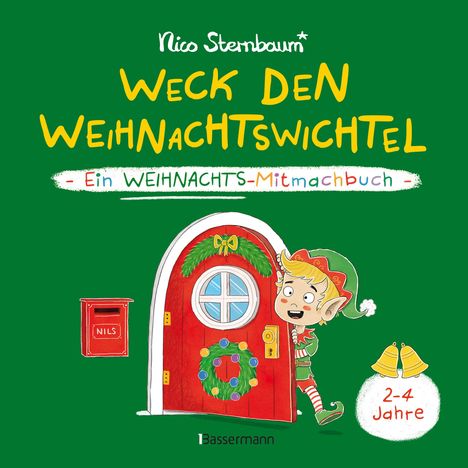 "Weck den Weihnachtswichtel - Ein Weihnachts-Mitmachbuch - 2-4 Jahre". Illustration: Wichtel öffnet rote Tür mit Kranz.