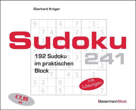 Eberhard Krüger, Sudoku 241, 192 Sudoku im praktischen Block, mit Lösungen, €2,99 UVP. Hintergrund: Sudoku-Gitter.