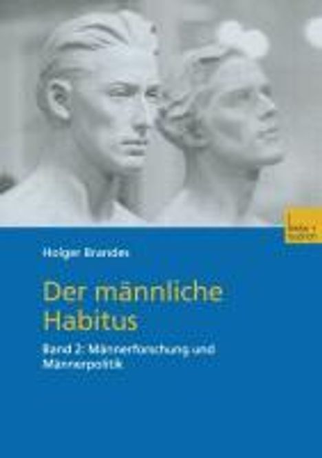 Holger Brandes: Der männliche Habitus, Buch