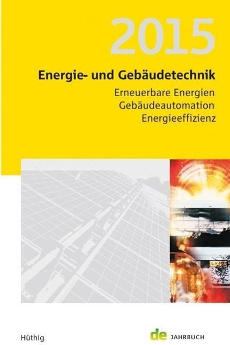 Energie- und Gebäudetechnik 2015, Buch