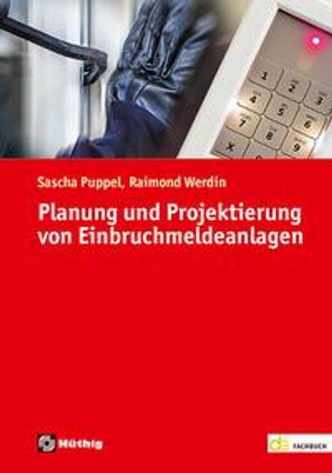 Sascha Puppel: Planung und Projektierung von Einbruchmeldeanlagen, Buch