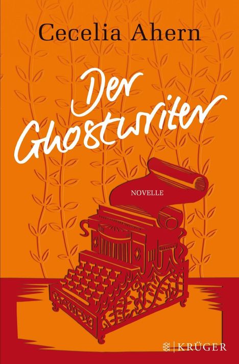Cecelia Ahern: Der Ghostwriter, Buch