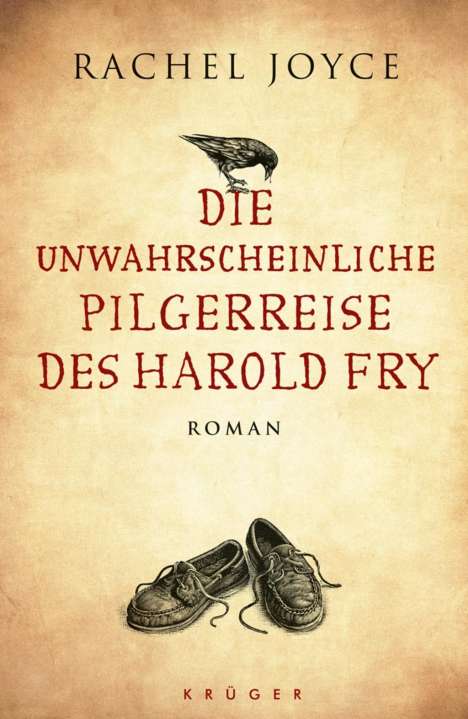 Rachel Joyce: Die unwahrscheinliche Pilgerreise des Harold Fry, Buch