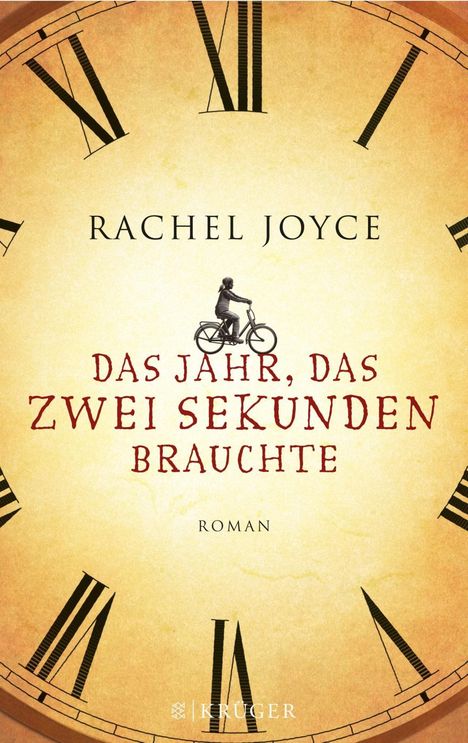 Rachel Joyce: Das Jahr, das zwei Sekunden brauchte, Buch