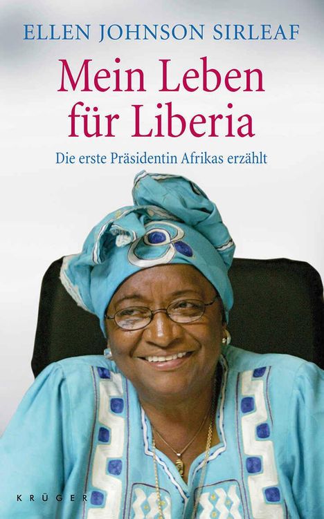 Ellen Johnson Sirleaf: Mein Leben für Liberia, Buch