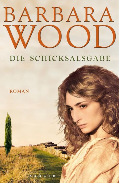 Barbara Wood: Die Schicksalsgabe, Buch