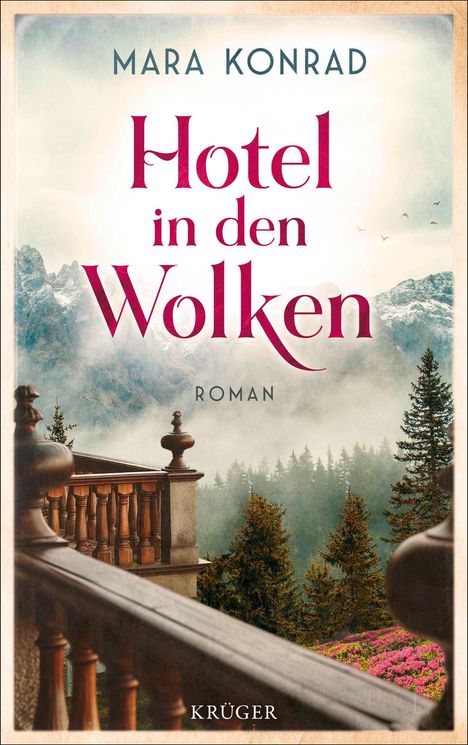 Mara Konrad: Hotel in den Wolken, Buch