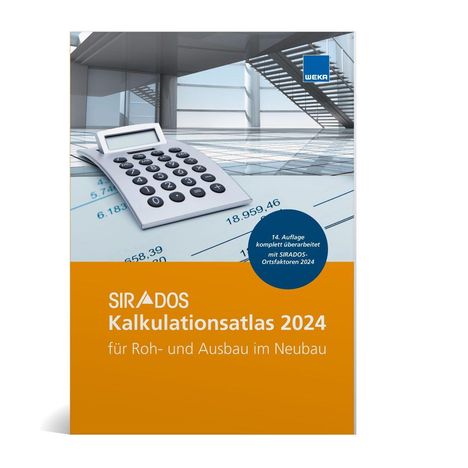 SIRADOS Kalkulationsatlas Neubau 2024, Buch