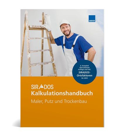 SIRADOS Kalkulationshandbuch Maler, Putz und Trockenbau, Buch