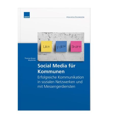 Thomas Breyer-Mayländer: Breyer-Mayländer, T: Social Media für Kommunen, Buch