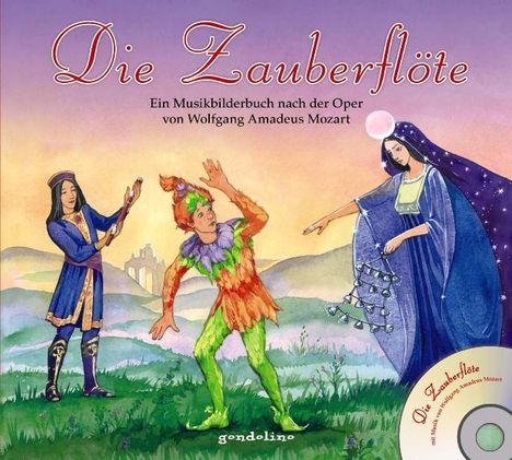 Die Zauberflöte + CD, Buch