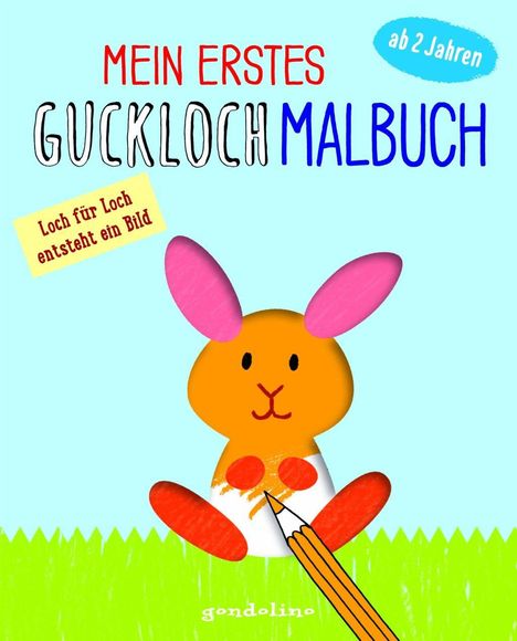 Norbert Pautner: Pautner, N: Guckloch-Malbuch für Kinder ab 2/ Häschen, Buch