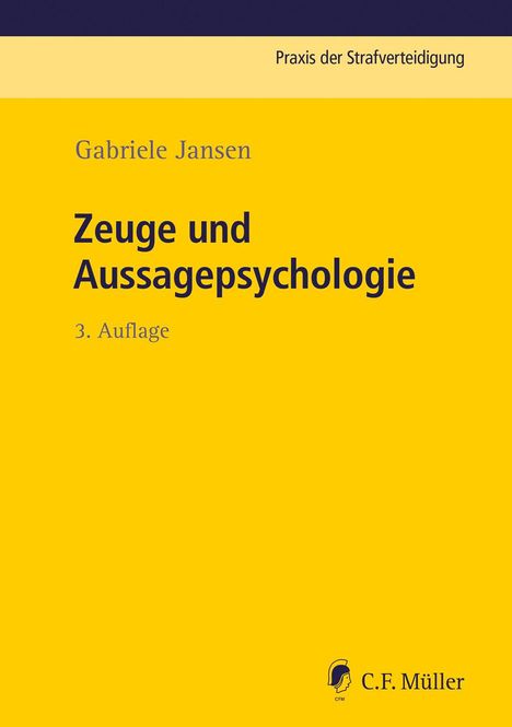 Gabriele Jansen: Zeuge und Aussagepsychologie, Buch