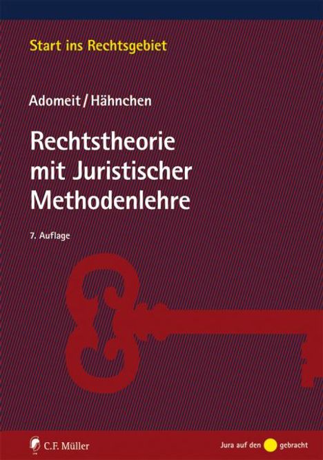 Klaus Adomeit: Rechtstheorie mit Juristischer Methodenlehre, Buch