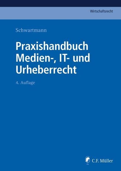 Ll. M. Bagh: Praxishandbuch Medien-, IT- und Urh, Buch