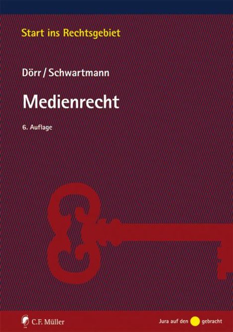 Dieter Dörr: Dörr, D: Medienrecht, Buch